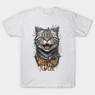 Stress Out Cat T-Shirt